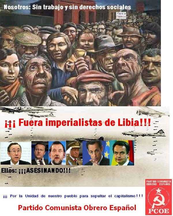 ¡¡¡ Fuera imperialistas de Libia !!!
