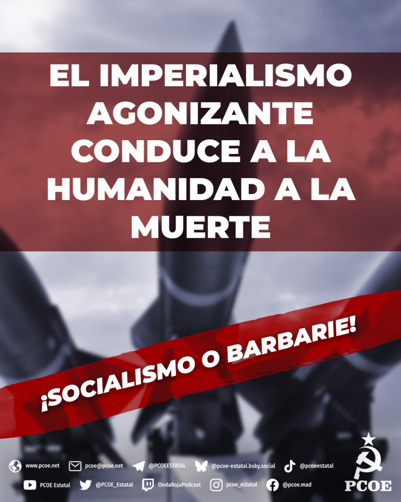 El  imperialismo conduce a la humanidad a la muerte